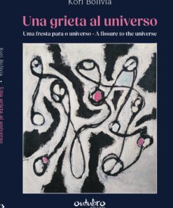 Una grieta al universo