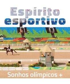 Espírito esportivo - sonhos olímpicos +